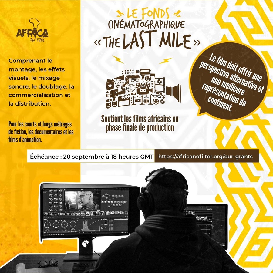 Le Fonds cinématographique « Last Mile » : Une opportunité pour les réalisateurs africains