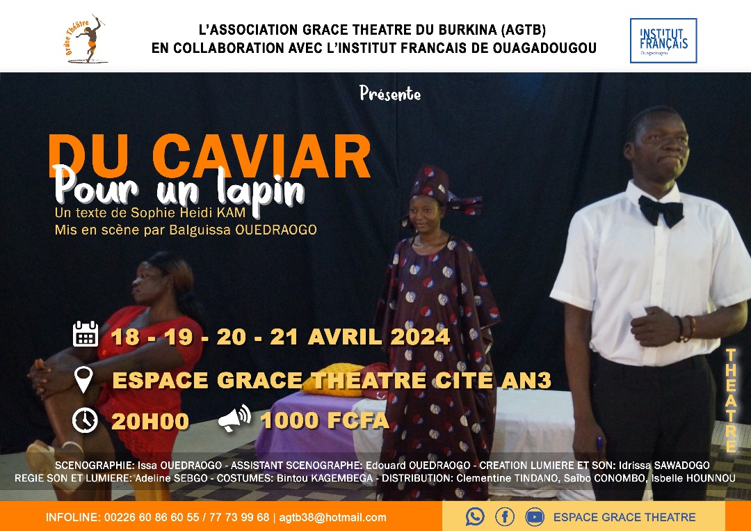 Espace Grâce Théâtre du Burkina : « Du caviar pour un lapin » à l’affiche